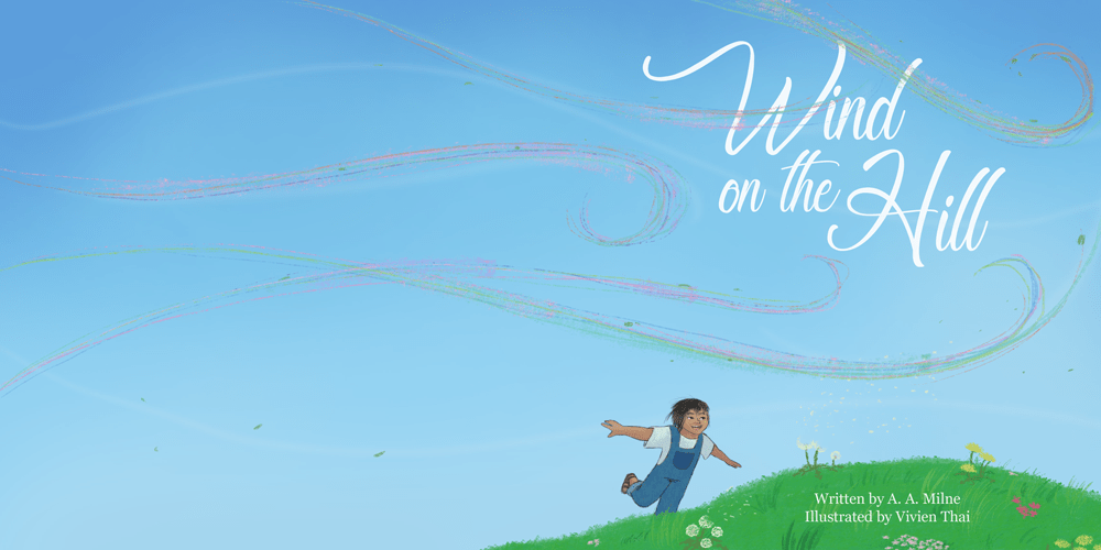 Wind on the Hill illustration picture book front and back cover. A young child runs up a hill with their arms spread out like wings. 